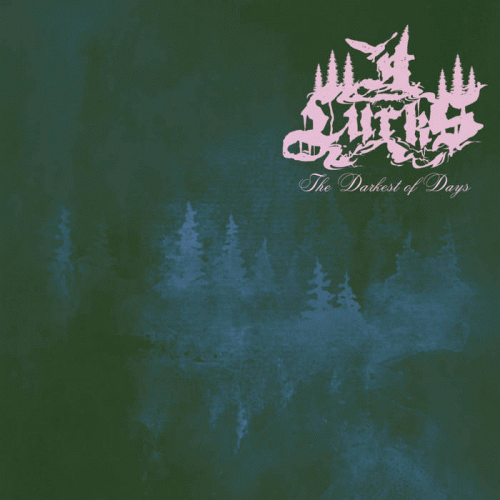 It Lurks : The Darkest of Days